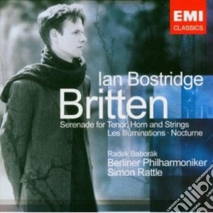 Benjamin Britten - Les Illuminations, Serenade, Nocturne cd musicale di Ian Bostridge