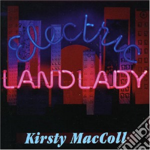 Kirsty Maccoll - Electric Landlady cd musicale di Kirsty Maccoll