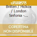 Britten / Hickox / London Sinfonia - Noye'S Fludde cd