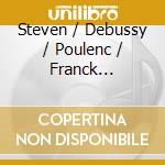 Steven / Debussy / Poulenc / Franck Isserlis - French Cello Sonatas cd musicale