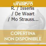 R. / Isserlis / De Waart / Mo Strauss - Don Quixote / Don Juan / Till Eulenspiegel cd