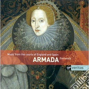 Armada: Music From The Courts Of England And Spain cd musicale