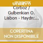 Corboz / Gulbenkian O. Lisbon - Haydn: Missa Sanctae Cecilia / cd