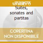 Suites, sonates and partitas cd