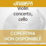 Violin concerto, cello cd
