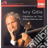 Ivry Gitlis - Meditation De Thais And Pieces Celebres cd