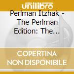Perlman Itzhak - The Perlman Edition: The American Album cd