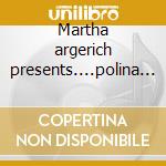Martha argerich presents....polina lesch cd