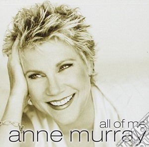 Anne Murray - All Of Me (2 Cd) cd musicale di Anne Murray