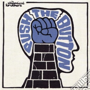 Chemical Brothers (The) - Push The Button cd musicale di CHEMICAL BROTHERS TH