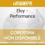 Eloy - Performance cd