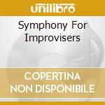 Symphony For Improvisers cd musicale di CHERRY DON