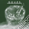 Doves - Some Cities cd