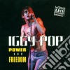 Iggy Pop - Power And Freedom cd