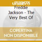 Freddie Jackson - The Very Best Of cd musicale di Freddie Jackson