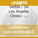 Gedda / De Los Angeles Christo - Gounod: Faust cd musicale di Gedda / De Los Angeles Christo