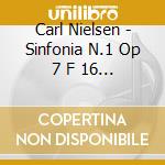 Carl Nielsen - Sinfonia N.1 Op 7 F 16 (1890 93) cd
