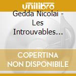 Gedda Nicolai - Les Introuvables De Gedda cd