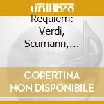 Requiem: Verdi, Scumann, Faure' cd