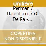 Perlman / Barenboim / O. De Pa - Vieuxtemps / Ravel / Saint-Sae cd musicale di Perlman / Barenboim / O. De Pa