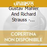 Gustav Mahler And Richard Strauss - Leaving Home: An Introduction To 20Th Century Music cd musicale di Gustav Mahler And Richard Strauss