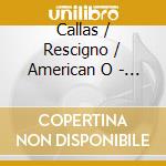 Callas / Rescigno / American O - Bellini: Il Pirata