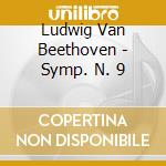 Ludwig Van Beethoven - Symp. N. 9 cd