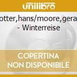 Hotter,hans/moore,gerald - Winterreise cd musicale di Hotter,hans/moore,gerald