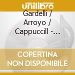 Gardelli / Arroyo / Cappuccill - Verdi: La Forza Del Destino cd