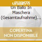 Un Ballo In Maschera (Gesamtaufnahme) (2 Cd) / Various cd musicale di Tullio Serafin