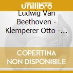 Ludwig Van Beethoven - Klemperer Otto - Missa Solemnis cd