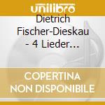 Dietrich Fischer-Dieskau - 4 Lieder - Moore Gerald - Schubert Schwanengesang cd