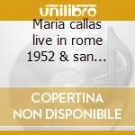 Maria callas live in rome 1952 & san rem cd