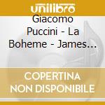 Giacomo Puccini - La Boheme - James Levine cd