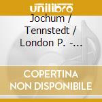 Jochum / Tennstedt / London P. - Brahms: Symp. N. 4 / Requiem / cd musicale di Jochum / Tennstedt / London P.