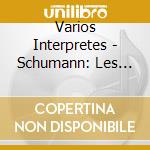 Varios Interpretes - Schumann: Les Concertos cd