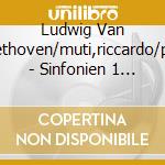 Ludwig Van Beethoven/muti,riccardo/pdo - Sinfonien 1 & 5 cd musicale di Ludwig Van Beethoven/muti,riccardo/pdo