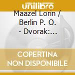 Maazel Lorin / Berlin P. O. - Dvorak: Slavonic Dances cd