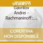 Gavrilov Andrei - Rachmaninoff: Rhapsody On Them cd musicale di Gavrilov Andrei