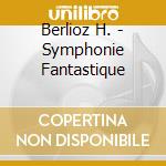 Berlioz H. - Symphonie Fantastique cd