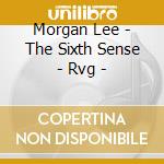 Morgan Lee - The Sixth Sense - Rvg - cd