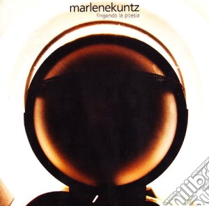 Marlene Kuntz - Fingendo La Poesia cd musicale di Kuntz Marlene