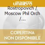 Rostropovich / Moscow Phil Orch / Kozhdestvensky (2 Cd) cd