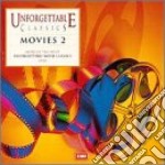 Unforgettable Classics - Movies 2