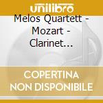 Melos Quartett - Mozart - Clarinet Quintet - Etc