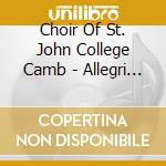 Choir Of St. John College Camb - Allegri / Pergolesi: Miserere cd