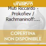Muti Riccardo - Prokofiev / Rachmaninoff: Ivan cd