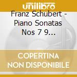 Franz Schubert - Piano Sonatas Nos 7 9 & 13 cd