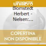 Blomstedt Herbert - Nielsen: Symphony N. 1-4 / Etc cd