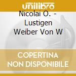 Nicolai O. - Lustigen Weiber Von W cd